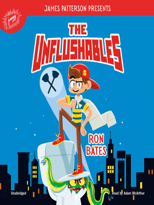 Title details for The Unflushables by Ron Bates - Available